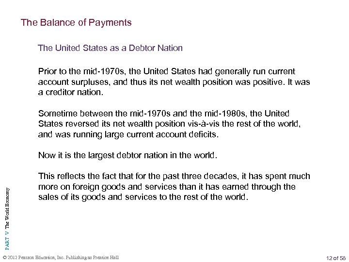 The Balance of Payments The United States as a Debtor Nation Prior to the
