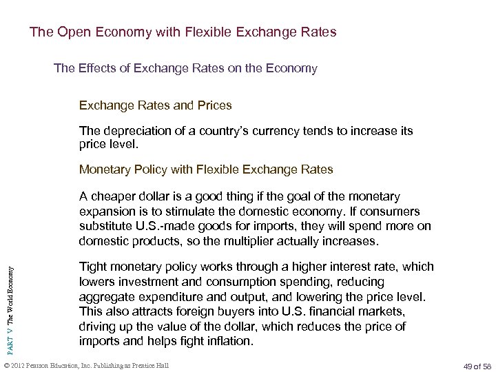The Open Economy with Flexible Exchange Rates The Effects of Exchange Rates on the