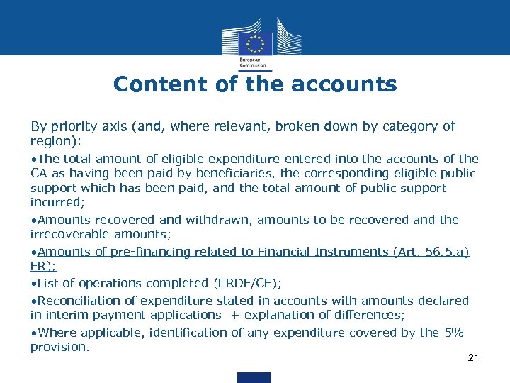 Content of the accounts By priority axis (and, where relevant, broken down by category