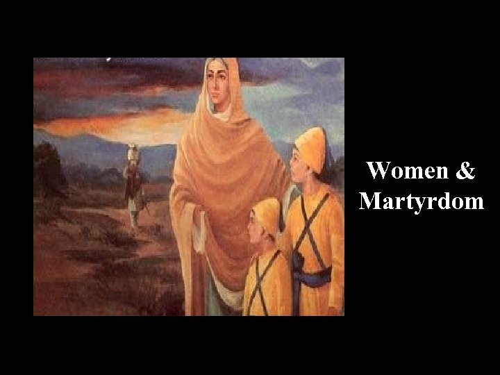 Women & Martyrdom 