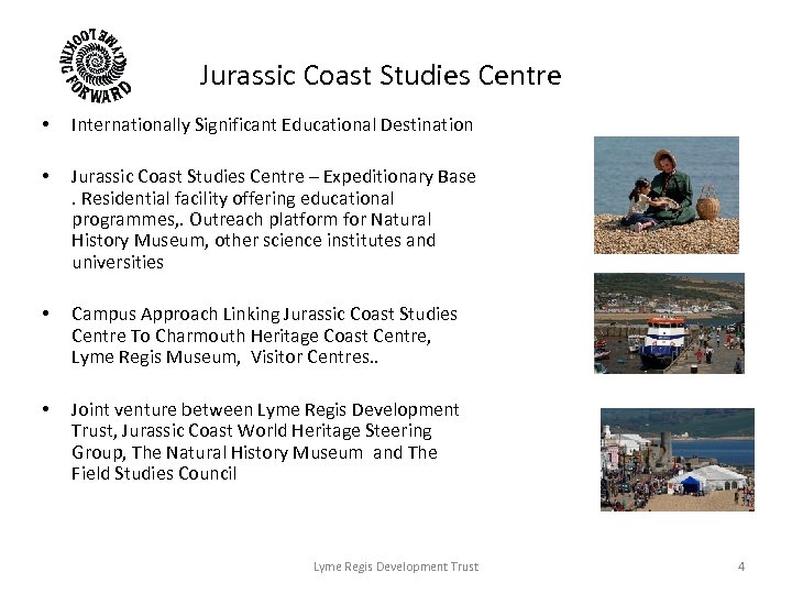 Jurassic Coast Studies Centre • Internationally Significant Educational Destination • Jurassic Coast Studies Centre