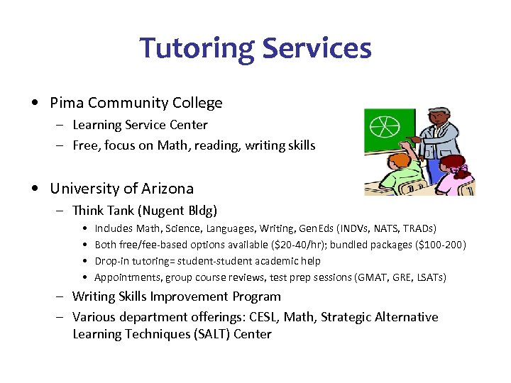 Tutoring Services • Pima Community College – Learning Service Center – Free, focus on