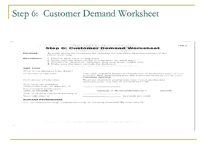 Step 6: Customer Demand Worksheet 