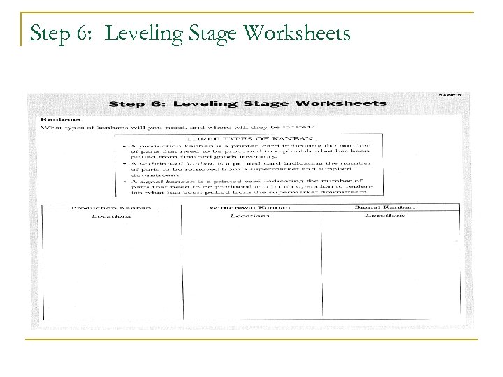 Step 6: Leveling Stage Worksheets 