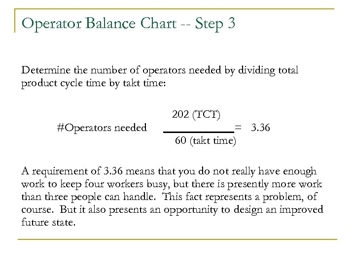 Operator Balance Chart -- Step 3 Determine the number of operators needed by dividing