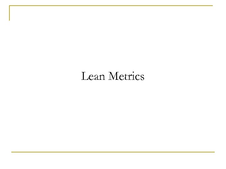 Lean Metrics 