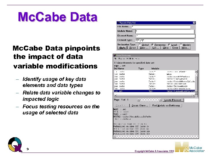 Mc. Cabe Data pinpoints the impact of data variable modifications – Identify usage of