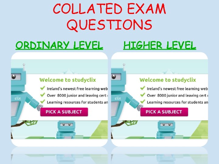 COLLATED EXAM QUESTIONS ORDINARY LEVEL HIGHER LEVEL 