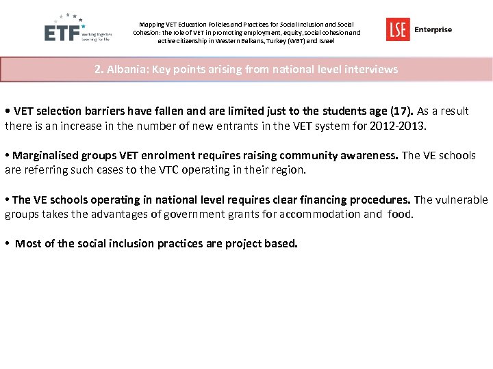 Mapping VET Education Policies and Practices for Social Inclusion and Social Cohesion: the role