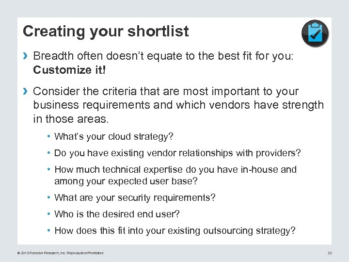 Creating your shortlist › Breadth often doesn’t equate to the best fit for you: