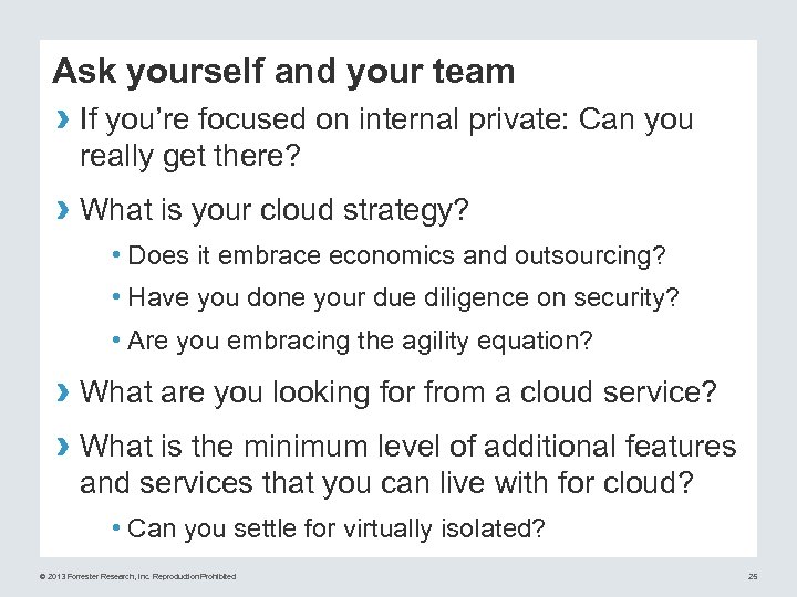 Ask yourself and your team › If you’re focused on internal private: Can you