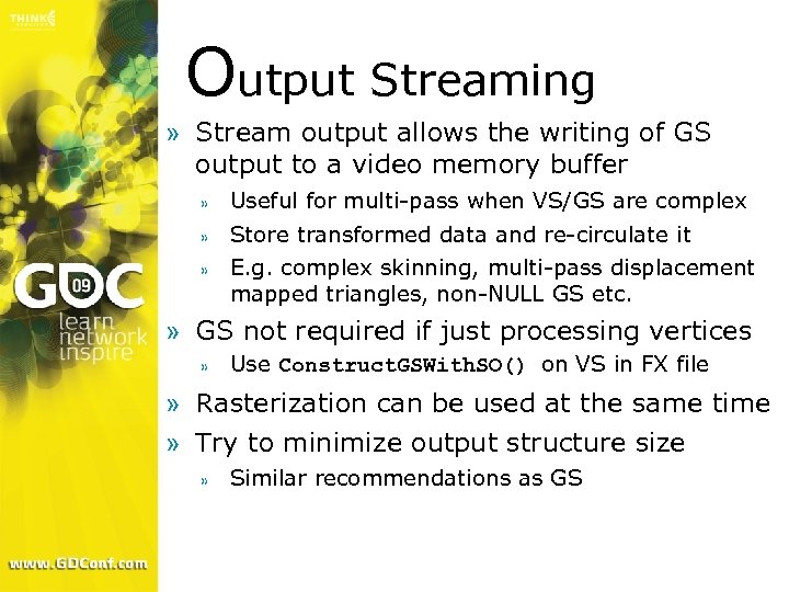Output Streaming » Stream output allows the writing of GS output to a video