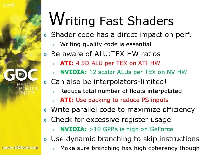 Writing Fast Shaders » Shader code has a direct impact on perf. » Writing