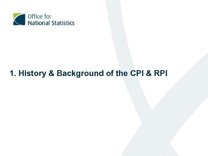 1. History & Background of the CPI & RPI 