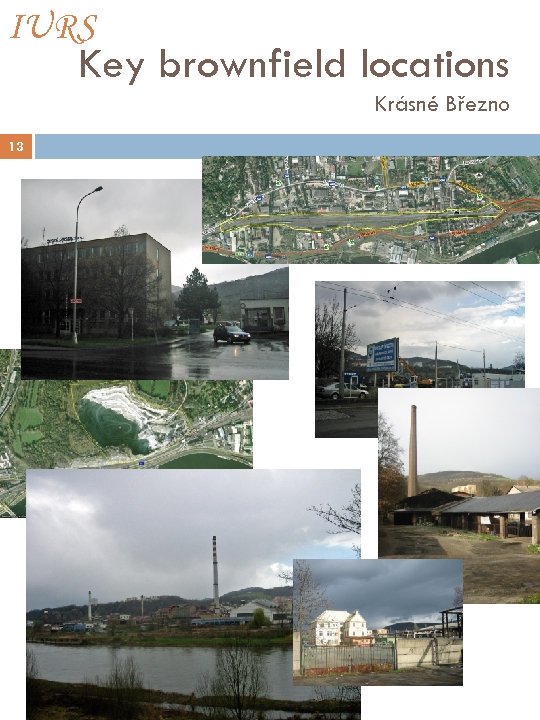 IURS Key brownfield locations Krásné Březno 13 