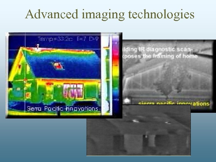 Advanced imaging technologies 