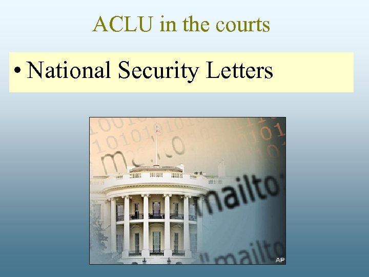ACLU in the courts • National Security Letters 