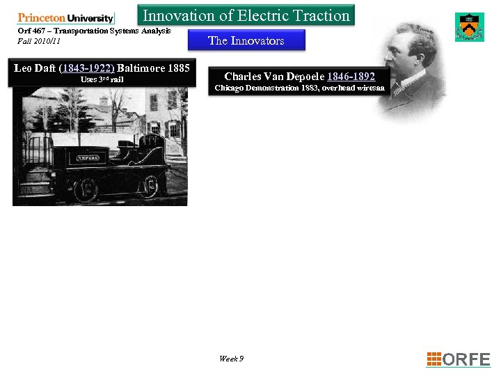 Innovation of Electric Traction Orf 467 – Transportation Systems Analysis Fall 2010/11 Leo Daft