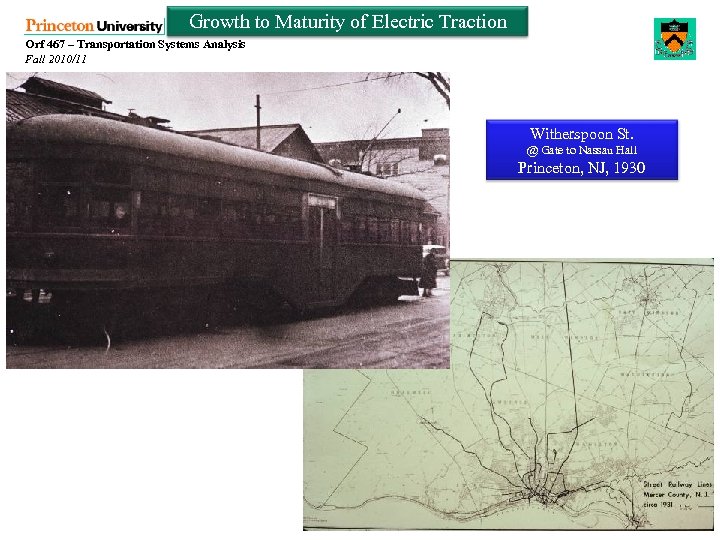 Growth to Maturity of Electric Traction Orf 467 – Transportation Systems Analysis Fall 2010/11