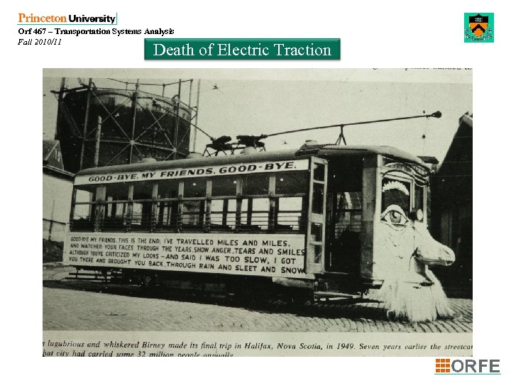 Orf 467 – Transportation Systems Analysis Fall 2010/11 Death of Electric Traction 