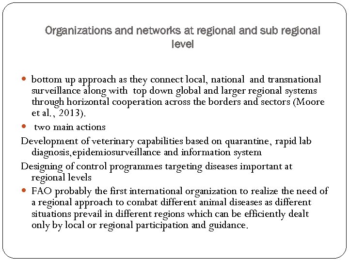 Organizations and networks at regional and sub regional level bottom up approach as they