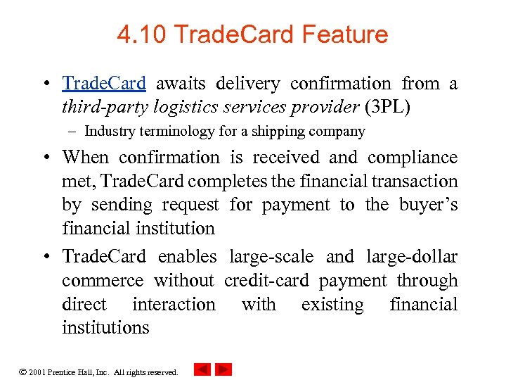 4. 10 Trade. Card Feature • Trade. Card awaits delivery confirmation from a third-party