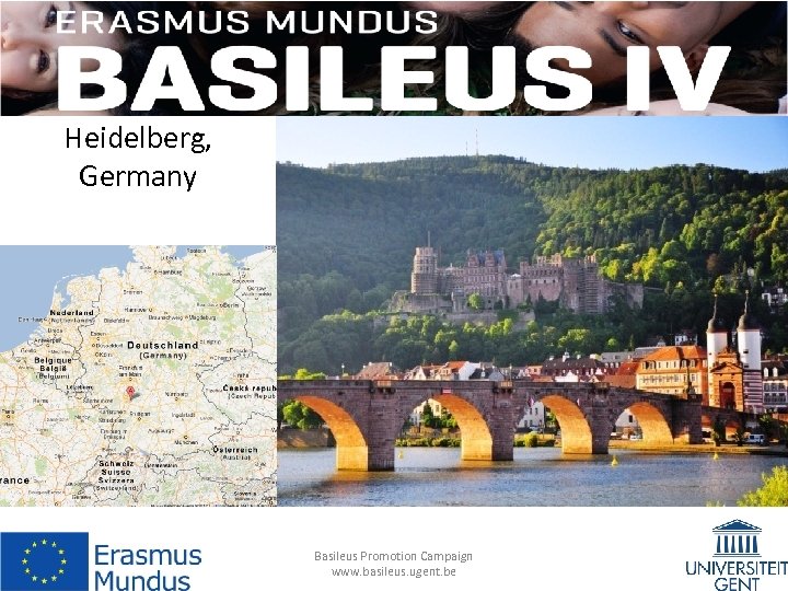 Heidelberg, Germany Basileus Promotion Campaign www. basileus. ugent. be 