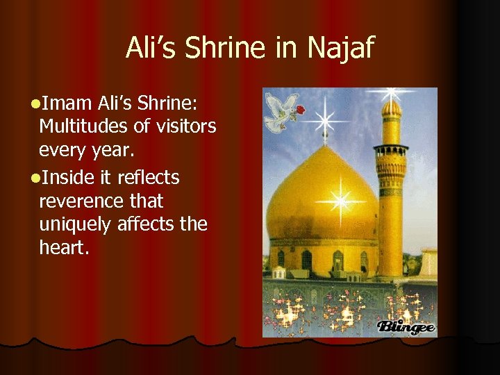 Ali’s Shrine in Najaf l. Imam Ali’s Shrine: Multitudes of visitors every year. l.