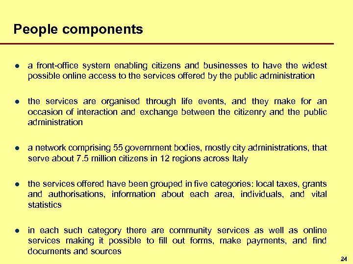 People components l a front-office system enabling citizens and businesses to have the widest