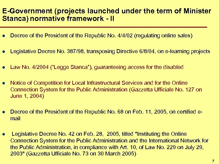 E-Government (projects launched under the term of Minister Stanca) normative framework - II l