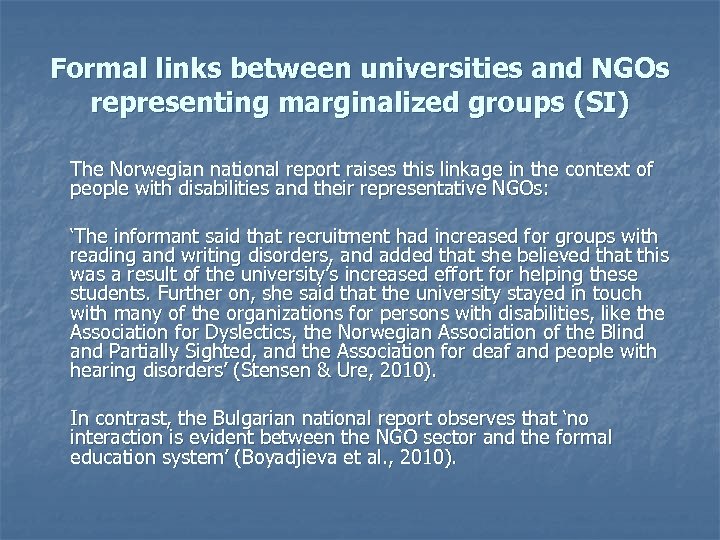 Formal links between universities and NGOs representing marginalized groups (SI) The Norwegian national report