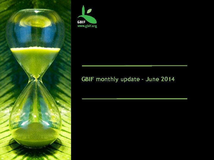 GBIF monthly update – June 2014 