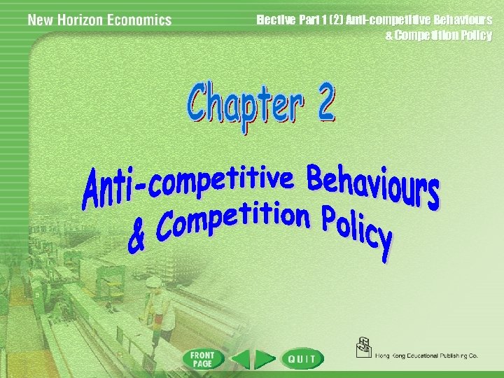 Elective Part 1 (2) Anti-competitive Behaviours & Competition Policy 