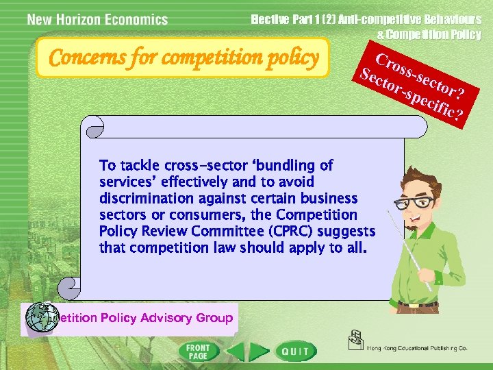 Elective Part 1 (2) Anti-competitive Behaviours & Competition Policy Concerns for competition policy Cro