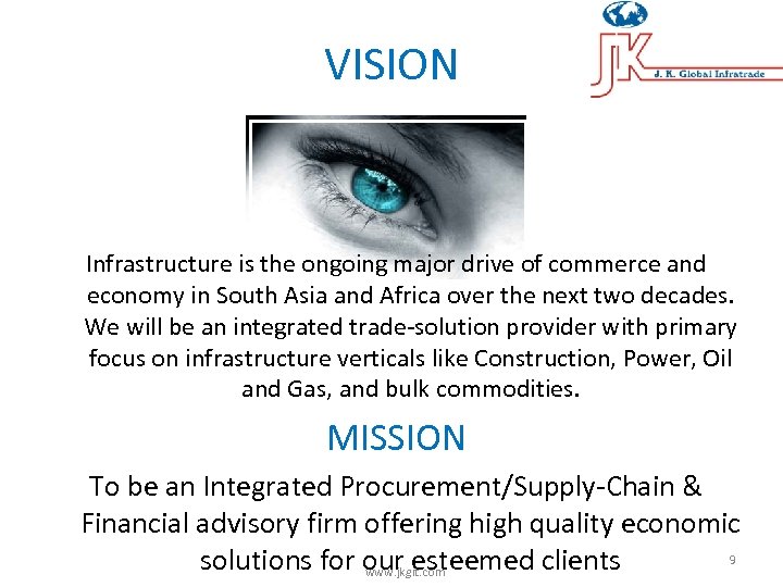 VISION Infrastructure is the ongoing major drive of commerce and economy in South Asia