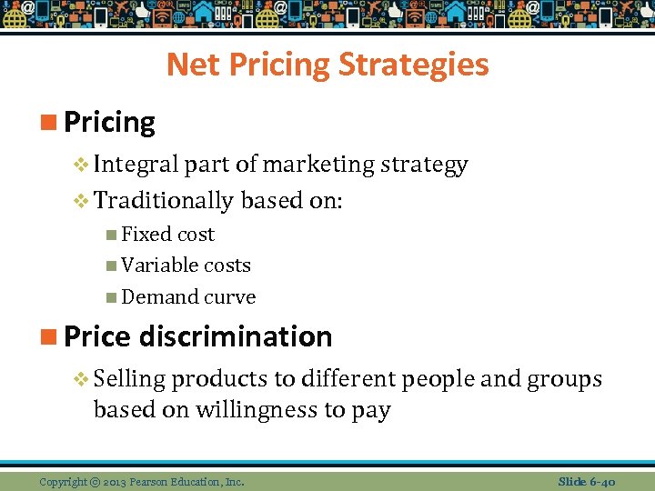 Net Pricing Strategies n Pricing v Integral part of marketing strategy v Traditionally based