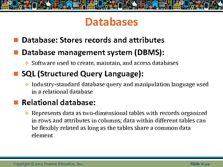 Databases Database: Stores records and attributes n Database management system (DBMS): n v n