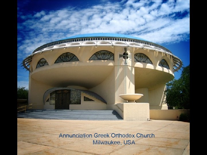 Annunciation Greek Orthodox Church Milwaukee, USA 