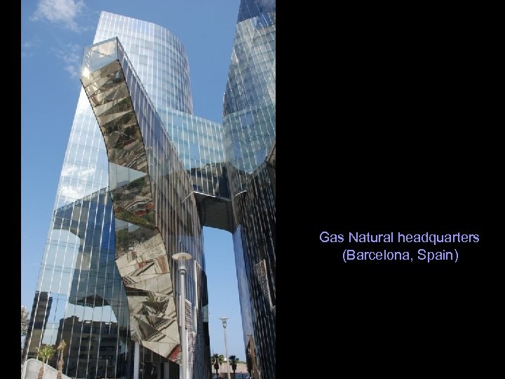  Gas Natural headquarters (Barcelona, Spain) 