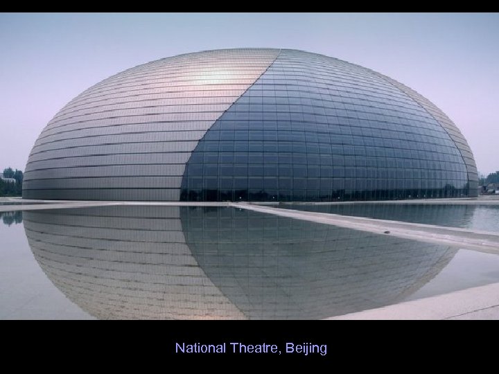 National Theatre, Beijing 