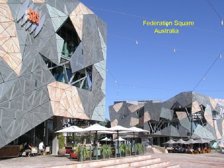  Federation Square Australia 