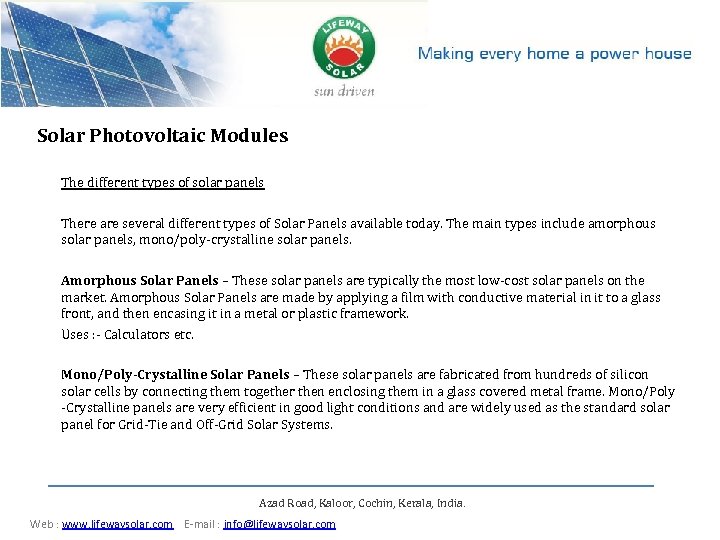 Solar Photovoltaic Modules The different types of solar panels There are several different types