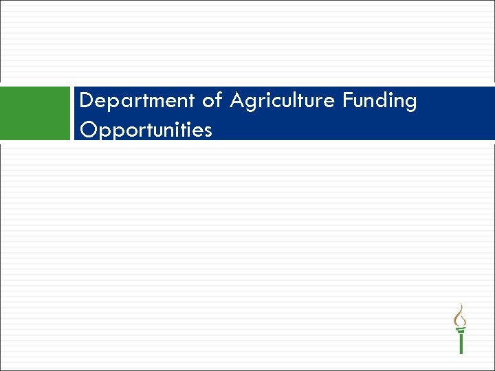 Department of Agriculture Funding Opportunities 