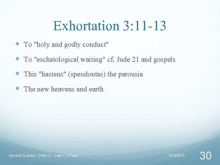 Exhortation 3: 11 -13 To 