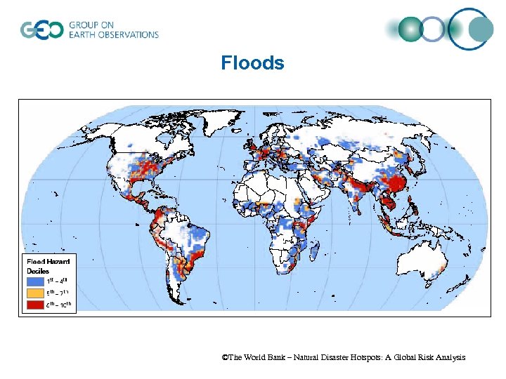 Floods ©The World Bank – Natural Disaster Hotspots: A Global Risk Analysis 