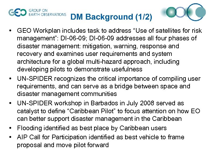 DM Background (1/2) • GEO Workplan includes task to address “Use of satellites for