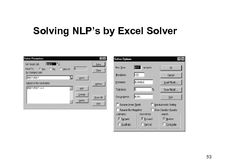 Solving NLP’s by Excel Solver 53 