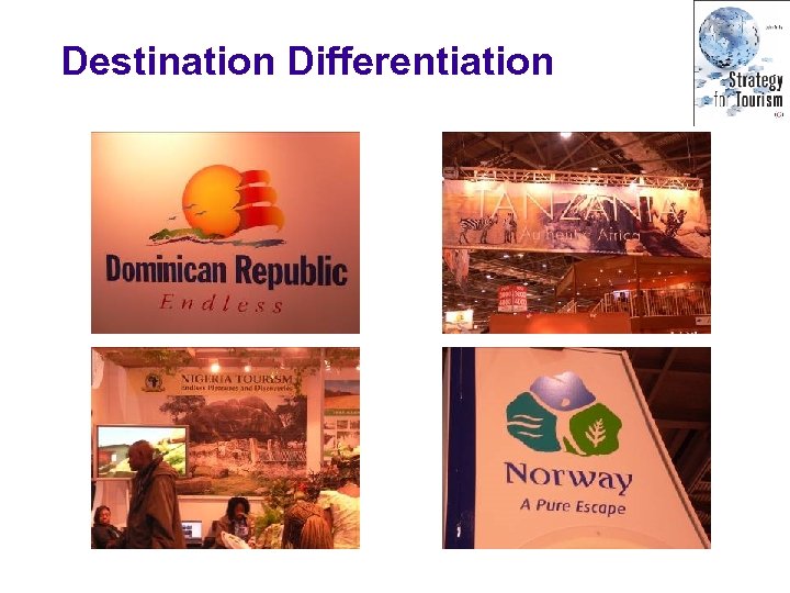 Destination Differentiation 
