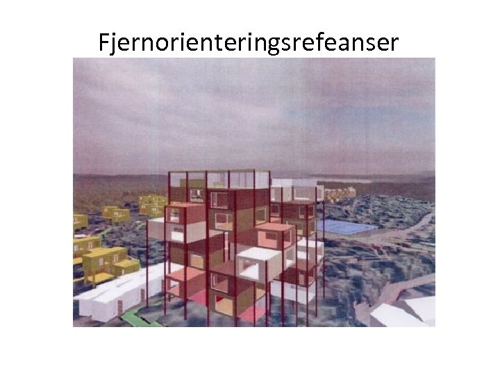 Fjernorienteringsrefeanser 