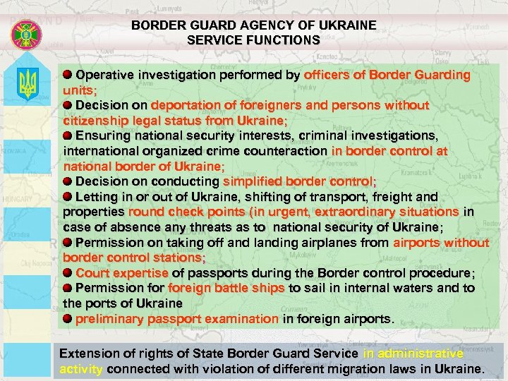 BORDER GUARD AGENCY OF UKRAINE SERVICE FUNCTIONS Operative investigation performed by officers of Border
